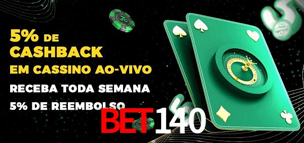 Promoções do cassino ao Vivo bet140